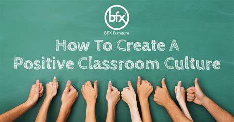 How To Create A Positive Classroom Culture