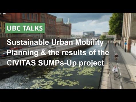 Ubc Talks Sustainable Urban Mobility Planning Youtube