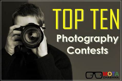 Top 10 Photography Contests