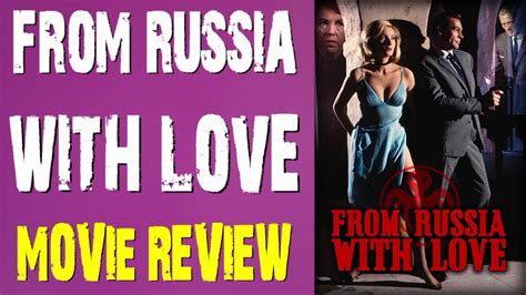 007 James Bond From Russia With Love Film Review Bryan Lomax Movie