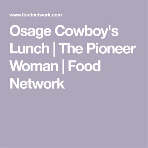 This meatloaf right here…is pure life!!! Osage Cowboy's Lunch | The Pioneer Woman | Food Network ...