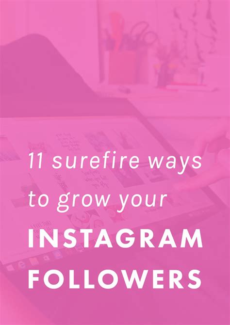 11 Surefire Ways To Grow Your Instagram Followers Melyssa Griffin