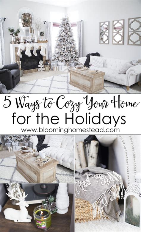5 Ways To Cozy Your Home For The Holidays Blooming Homestead
