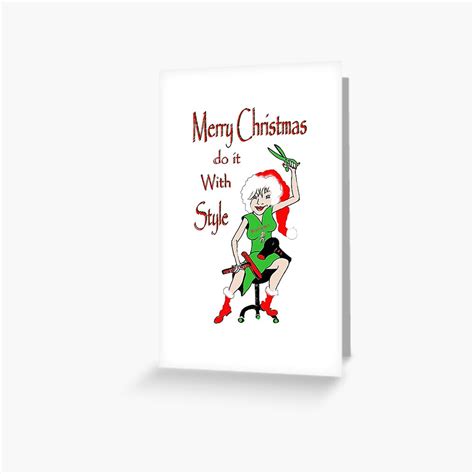 Christmas Hairdresser Greeting Card For Sale By Annie18c Redbubble