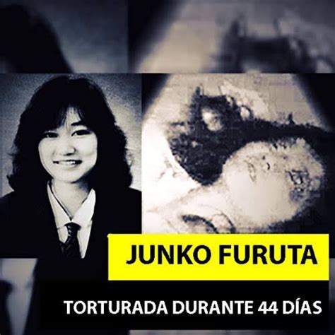 El caso de Junko furuta | 🔪Creepypastas Amino Español🔪 Amino