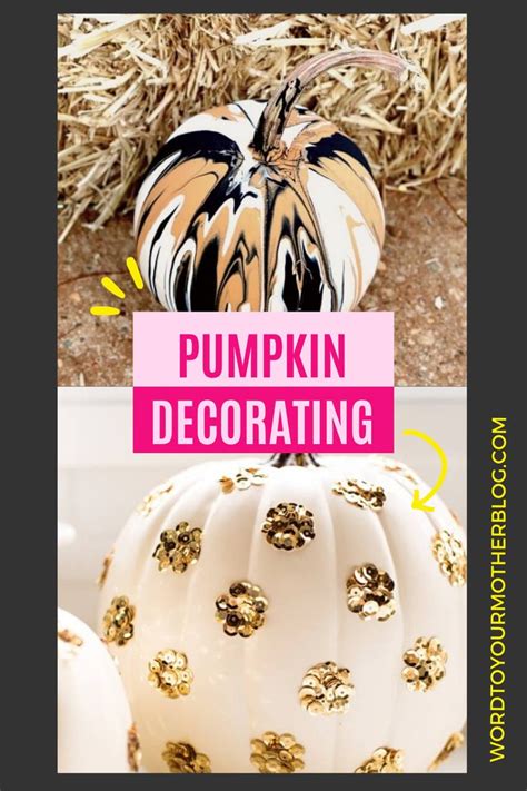 100 Brilliant No Carve Pumpkin Decorating Ideas Inspired By Pinterest Pumpkin Decorating No