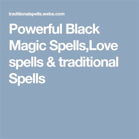 Powerful Black Magic Spellslove Spells And Traditional Spells Black