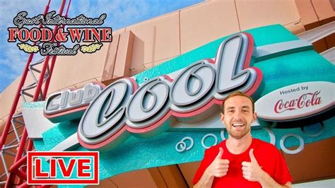 Live Stream At Epcot Club Cool Reopening Food And Wine 2021 Youtube