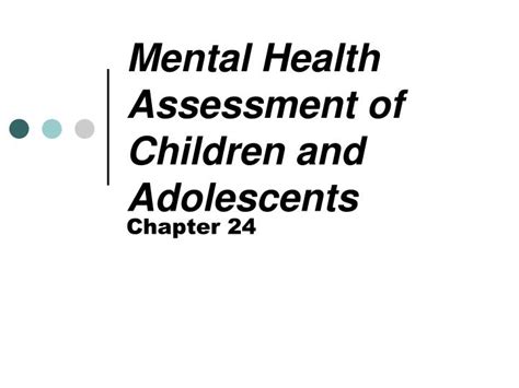 Ppt Mental Health Assessment Of Children And Adolescents