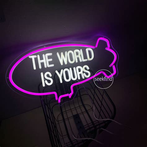 The World Is Yours Neon Sign The World Is Yours Blimp Room For Etsy