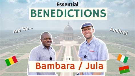 Essential Bambaradioula Benedictions Blessings You Need For Every