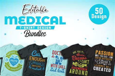 50 Editable Medical T Shirt Design Bundle Shirt Designs Tshirt