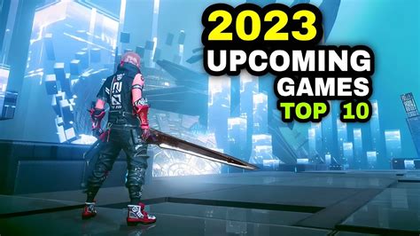 Top 10 Best Upcoming Game On 2023 For Android Ios 10 Game You Must