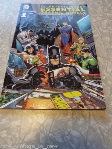 Dc Entertainment Essential Graphic Novels And Chronology 1 2013