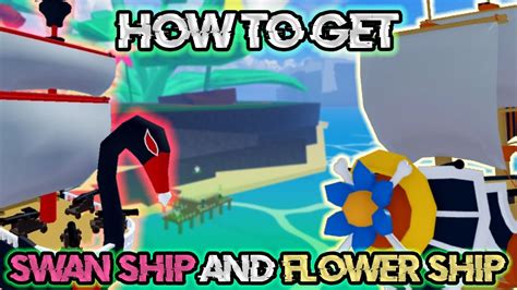 How To Get Swan And Flower Ship Full Guide 2nd Sea Blox Fruits