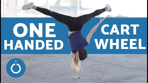 How To Do A One Handed Cartwheel Easy Acrobatics Youtube