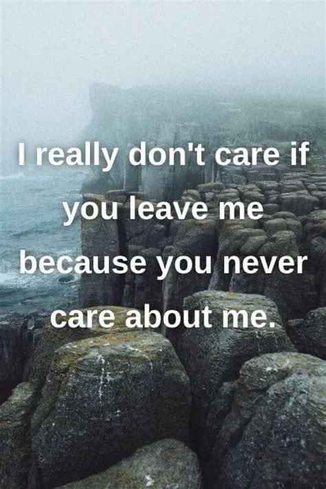 134 Best I Dont Care Quotes For Your Current Mood Getchip