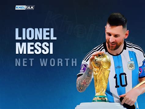 Lionel Messi Net Worth 2023 Income Endorsements Cars Wages