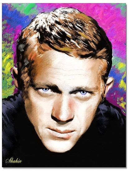 steve mcqueen by shahin steven mcqueen hollywood actor hollywood stars classic hollywood