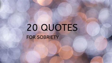 20 Quotes For Sobriety