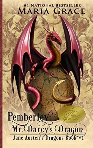 Pemberley Mr Darcys Dragon A Pride And Prejudice Variations Jane