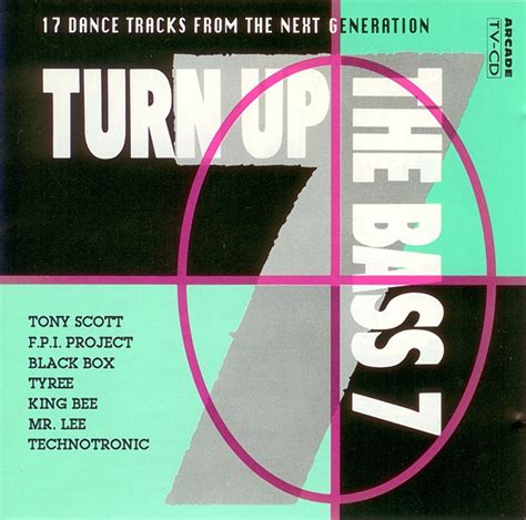 Turn Up The Bass Volume 7 1990 Cd Discogs