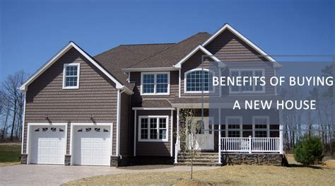 Benefits Of Buying A New Construction Home