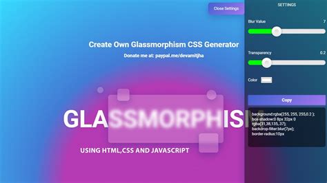 How To Create Glassmorphism Css Generator Using Html Css And Javascript