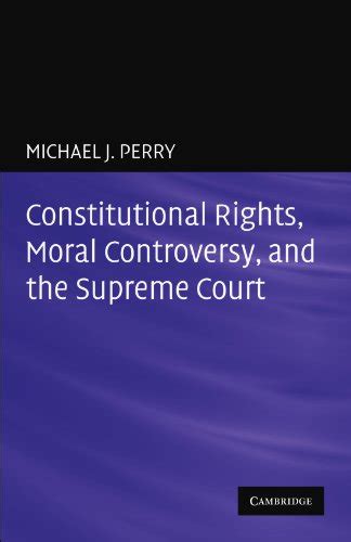 『constitutional rights moral controversy and the supreme 読書メーター