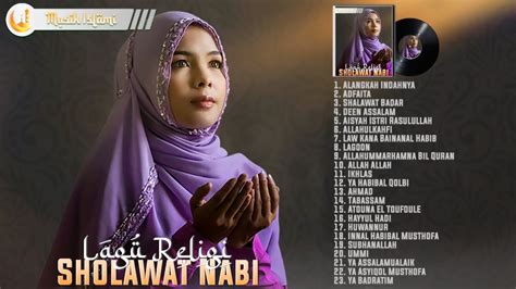 Lagu Religi Islam Terbaru 2021 Lagu Sholawat Merdu Penenang Hati