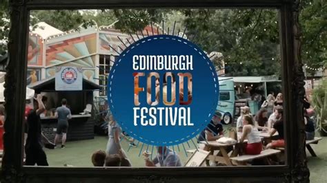 Edinburgh Food Festival 2022 Youtube