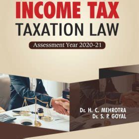 Income Tax Law Practice A Y Dr H C Mehrotra Dr S P Goyal