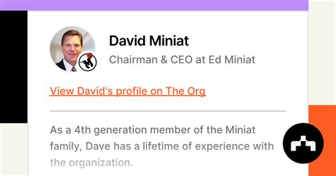 David Miniat Chairman And Ceo At Ed Miniat The Org