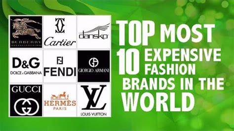 Top 10 Most Expensive Fashion Brands In The World Youtube