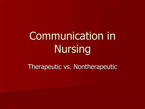 Communication In Nursing Ppt Download
