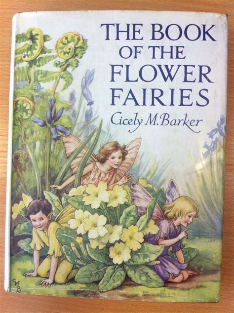 The Book Of The Flower Faries Flower Fairies Fairy Book Cicely Mary