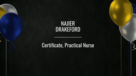 Stageclip Najier Drakeford Certificate Practical Nurse