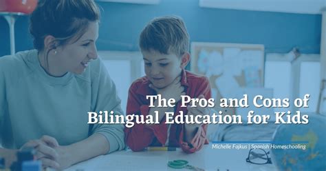 Pros And Cons Of Bilingual Education
