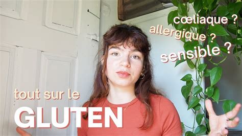 Gluten 🌾 Maladie Coeliaque Allergie Sensibilité Les Symptômes Youtube