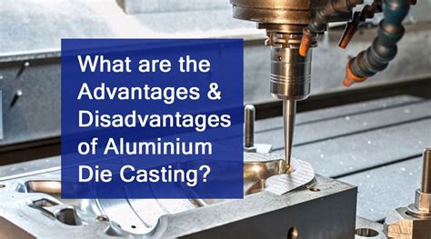The Advantages And Disadvantages Of Aluminium Die Casting