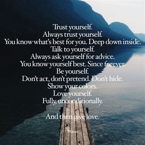 Trust Yourself Always Trust Yourself Trust Yourself Talking To You