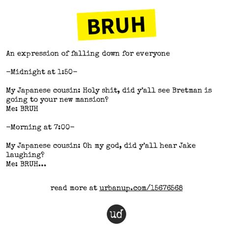 Urban Dictionary On Twitter Ummmm Mp4 Bruh An Expression Of Falling Down For Everyone