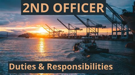 2nd Officer Duties And Responsibilities Youtube