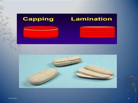 Avoiding Capping Or Lamination During Tablet Production M A N O X B L O G