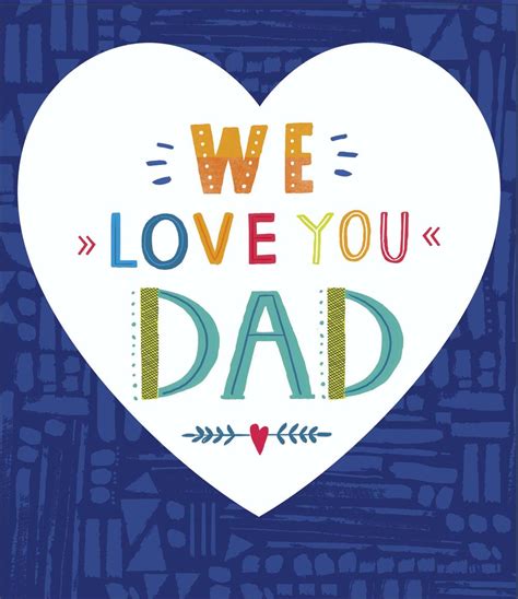 We Love You Dad Foiled Fathers Day Card Greeting Cards