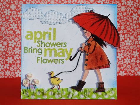 If april brings showers, which month brings flowers? Card: April Showers Bring May Flowers