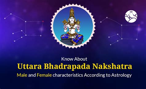 Uttara Bhadrapada Nakshatra Characteristics Bejan Daruwalla