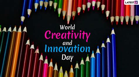 World Creativity And Innovation Day 2020 Date History And Significance