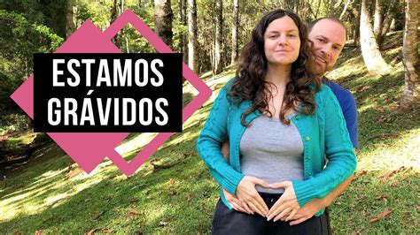 Estamos GrÁvidos 🤰 Bebê Vibrando Alto A Caminho 😍 Youtube