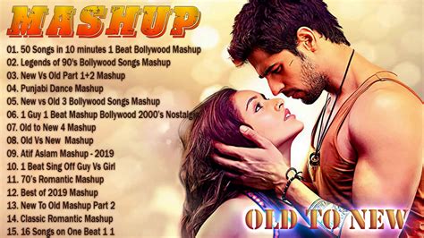 Old Vs New Bollywood Mashup Songs 2020 Romantic Mashup 2020 June